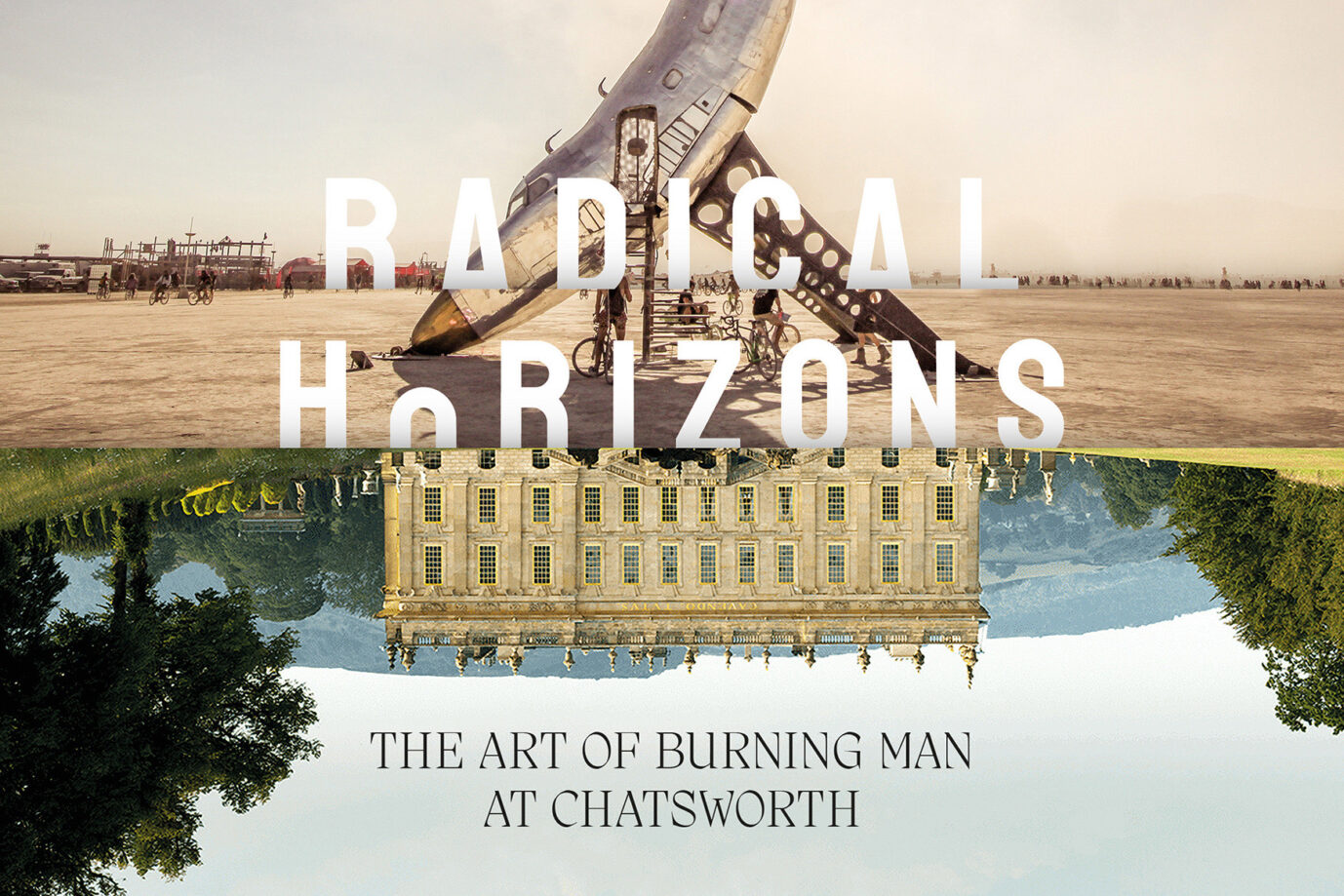 Radical Horizons: The Art of Burning Man